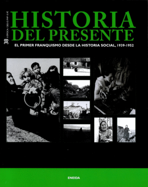 38. HISTORIA DEL PRESENTE