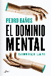 EL DOMINIO MENTAL + YONQUIS DIGITALES (PACK)