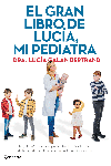 PACK EL GRAN LIBRO DE LUCIA MI PEDIATRA + MEDIDOR