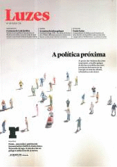 LUZES N�3: A POLITICA PROXIMA