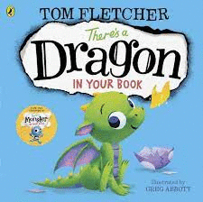 THERE'ES A DRAGON IN YOUR BOOK