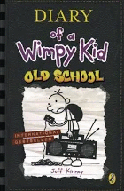 DIARY OF A WIMPY KID 10: OLD SCHOOL
