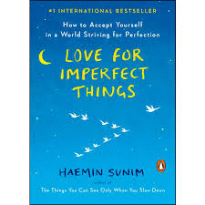 LOVE FOR IMPERFECT THINGS