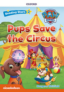 RS2/PAW PUPS SAVE THE CIRCUS (+MP3) READING STARS