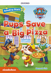 RS2/PAW PUPS SAVE A BIG PIZZA (+MP3) READING STARS