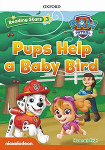 RS3/PAW PUPS HELP A BABY BIRD (+MP3) READING STARS