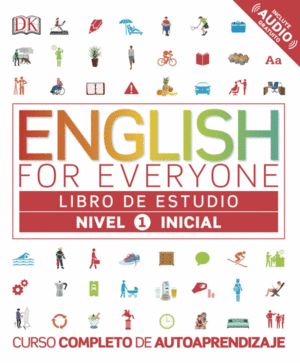 ENGLISH FOR EVERYONE (ED. EN ESPAOL) NIVEL INICIAL 1 - LIBRO DE ESTUDIO