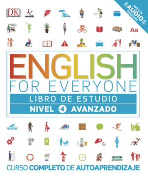 ENGLISH FOR EVERYONE (ED. EN ESPAÑOL) NIVEL AVANZADO - LIBRO DE ESTUDIO