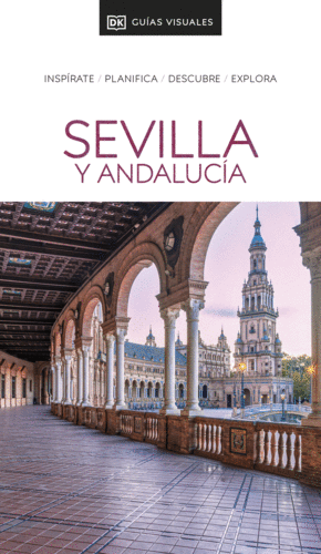 GUIA VISUAL SEVILLA Y ANDALUCIA