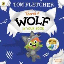 THERE`S A WOLF IN YOUR BOOK
