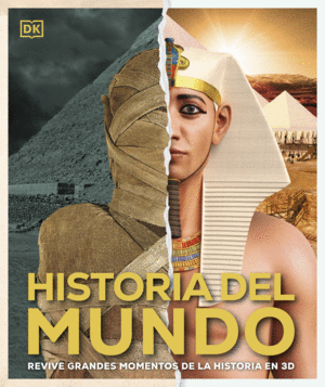HISTORIA DEL MUNDO.(ENCICLOPEDIA VISUAL)