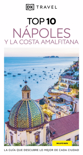 TOP 10 NAPOLES Y LA COSTA AMALFITANA 2025