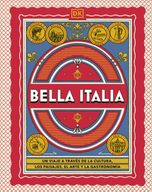 BELLA ITALIA (GU�AS VISUALES. VIAJES PARA REGALAR)