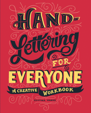 HAND-LETTERING FOR EVERYONE