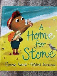 A HOME FOR STONE