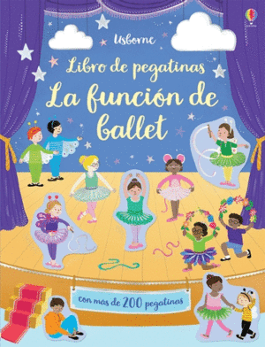 LIBRO DE PEGATINAS. LA FUNCION DE BALLET