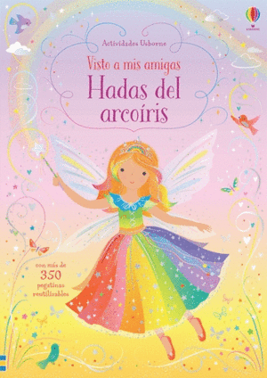 HADAS DEL ARCOIRIS. VISTO A MIS AMIGAS