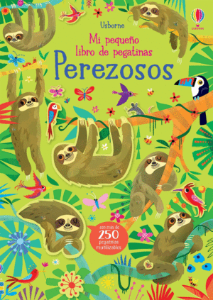 MI PEQUEO LIBRO DE PEGATINAS. PEREZOSOS