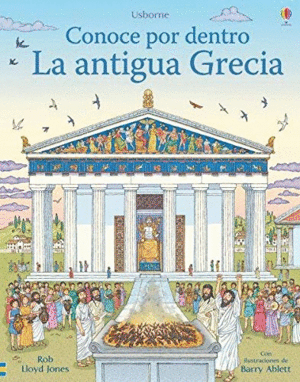 CONOCE POR DENTRO. LA ANTIGUA GRECIA