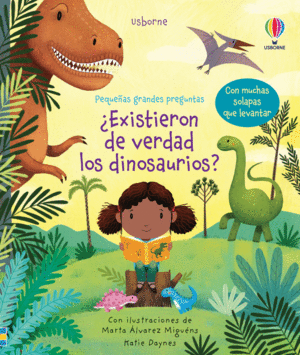 EXISTIERON DE VERDAD LOS DINOSAURIOS?