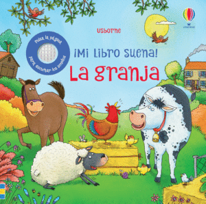 LA GRANJA. MI LIBRO SUENA!