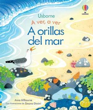 A ORILLAS DEL MAR. A VER A VER