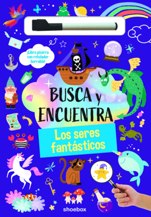 BUSCA Y ENCUENTRA LOS SERES FANTASTICOS