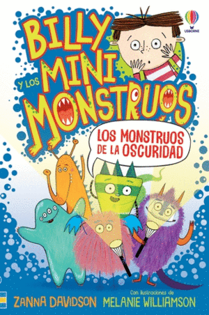 BILLY MINIMONSTRUOS 1. MONSTRUOS OSCURIDA