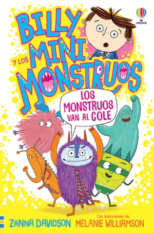 BILLY MINIMONSTRUOS 2. MONSTRUOS AL COLE