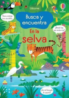 EN LA SELVA. BUSCA Y ENCUENTRA