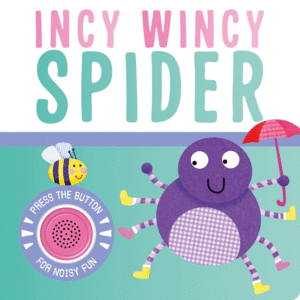 INCY WINCY SPIDER (NUEVA EDICION)