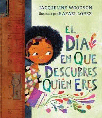 EL DIA EN QUE DESCUBRES QUIEN ERES