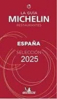 GUIA ROJA ESPAA LA RESTAURANTES DE ESPAA 2025 MICHELIN