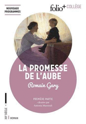 LA PROMESSE DE L'AUBE (PREMIERE PARTIE)