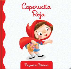 CAPERUCITA ROJA