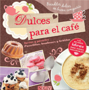 DULCES PARA EL CAFÉ