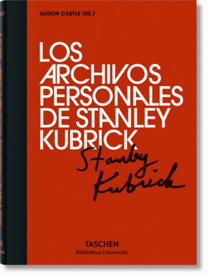 ARCHIVOS PERSONALES DE STANLEY KUBRICK