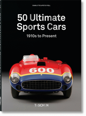 50 ULTIMATE SPORTS CARS. 40TH ED.