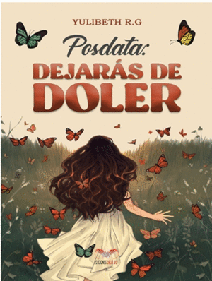 POSDATA: DEJARAS DE DOLER