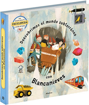 MUNDO SUBTERRANEO CON BLANCANIEVES