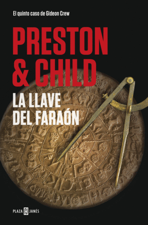 LA LLAVE DEL FARAON (GIDEON CREW 5)
