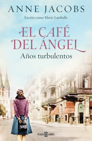 EL CAFE DEL ANGEL. AOS TURBULENTOS (CAFE DEL ANGEL 2)