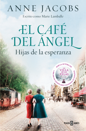 EL CAFE DEL ANGEL. HIJAS DE LA ESPERANZA (CAFE DEL ANGEL 3)