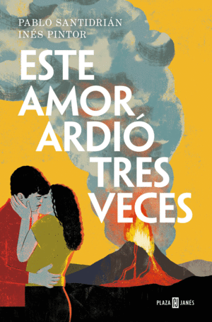 ESTE AMOR ARDI TRES VECES