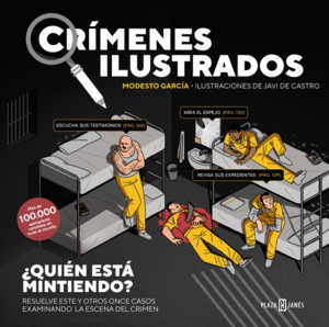 CR�MENES ILUSTRADOS: �QUI�N EST� MINTIENDO?