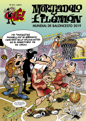 MUNDIAL DE BALONCESTO 2019 (OLE! MORTADELO 213)