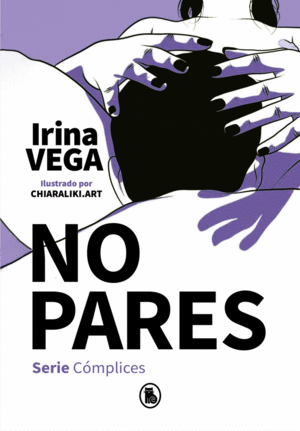 NO PARES (SERIE COMPLICES 2)