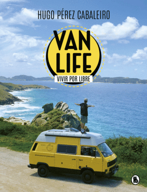 VANLIFE.VIVIR POR LIBRE