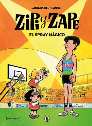 ZIPI Y ZAPE. EL SPRAY MAGICO