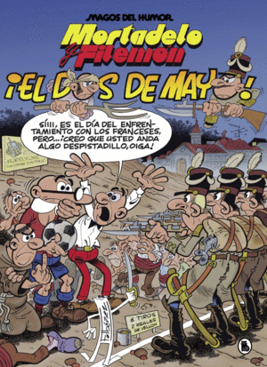 MORTADELO Y FILEMON. EL DOS DE MAYO